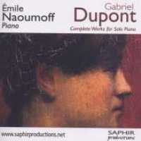 Emile Naoumoff - Dupont - Music - SAPHIR PRODUCTIONS - 3760028690979 - June 25, 2010