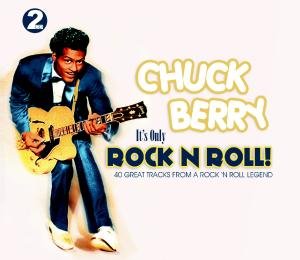 Cover for Chuck Berry · It's Only Rock N Roll (CD) (2010)
