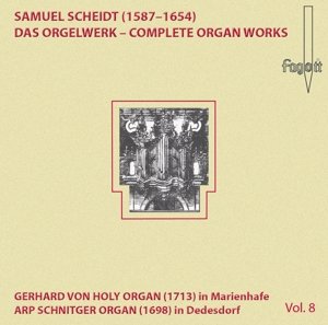 Vol. 8-das Orgelwerk - S. Scheidt - Musiikki - FAGOTT - 4260038390979 - tiistai 26. kesäkuuta 2012