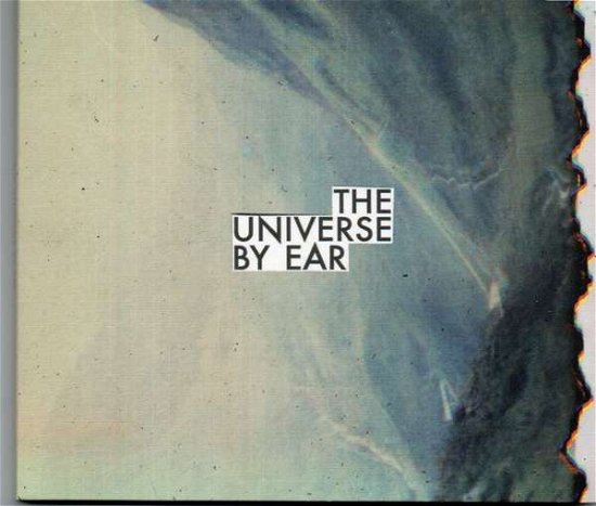 Cover for Universe by Ear (CD) (2019)