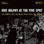 At The Five Spot Vol 1 - Eric Dolphy - Música - UNIVERSAL - 4988005580979 - 9 de dezembro de 2009