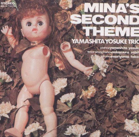 Cover for Yosuke Yamashita Trio · Mina's Second Theme (CD) [Japan Import edition] (2008)