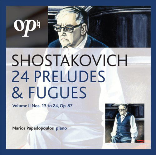 Cover for Marios Papadopoulos · 24 Preludes &amp; Fugues (2 CD) Oxford Philomusica Klassisk (CD) (2011)