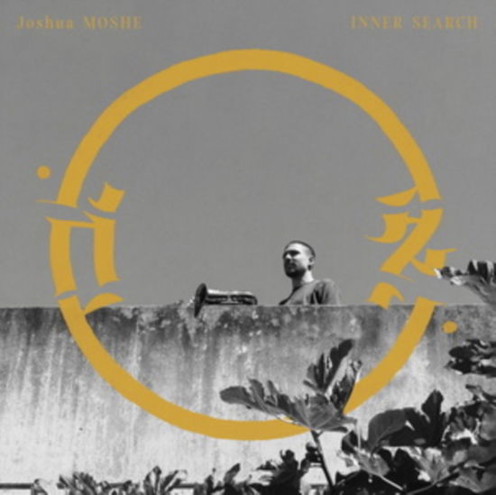 Cover for Joshua Moshe · Inner Search (LP) (2023)