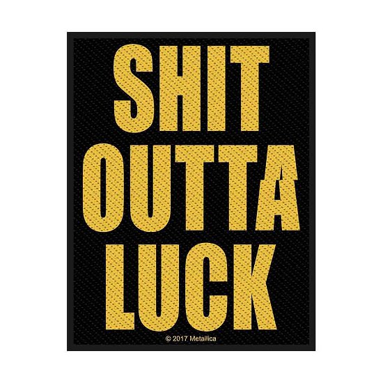 Shit Outta Luck - Metallica - Merchandise - PHD - 5055339782979 - 19 augusti 2019