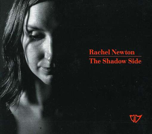 Cover for Rachel Newton · Shadow Side (CD) (2012)