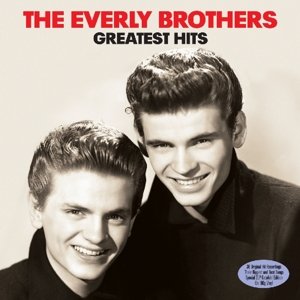 The Greatest Hits - Everly Brothers - Musik - NOT NOW MUSIC - 5060143491979 - 7. Juli 2014