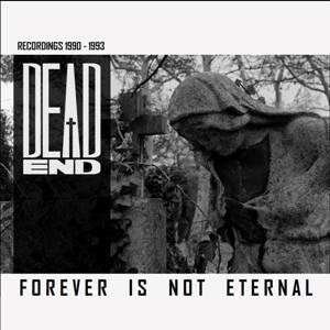 Forever Is Not Eternal - Dead End - Musik - VIC - 8717853800979 - 8. Januar 2015