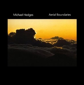 Cover for Michael Hedges · Aerial Boundaries (CD) (2013)