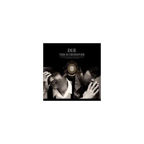 Cover for Due · This is Crossover (CD) (2011)