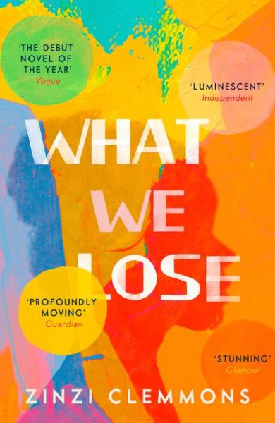 Cover for Zinzi Clemmons · What We Lose (Paperback Book) [Epub edition] (2018)