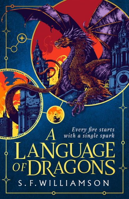 Cover for S. F. Williamson · A Language of Dragons (Hardcover Book) (2025)