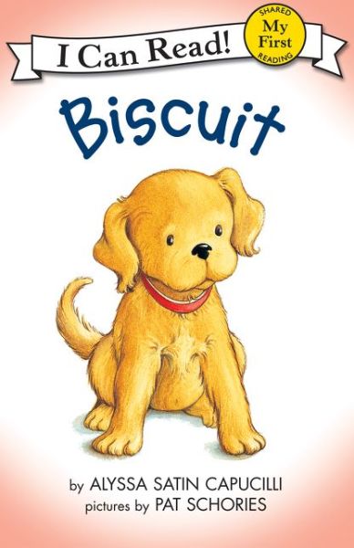 Cover for Alyssa Satin Capucilli · Biscuit (My First I Can Read) (Hardcover Book) [10 Anv edition] (2006)