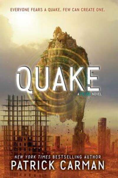 Quake - Pulse - Patrick Carman - Books - HarperCollins - 9780062085979 - January 26, 2016