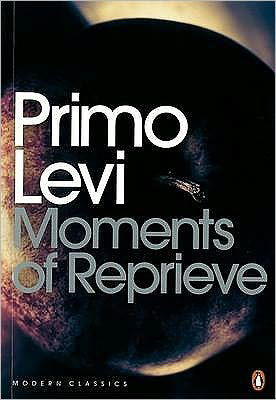 Cover for Primo Levi · Moments of Reprieve - Penguin Modern Classics (Paperback Book) (2002)