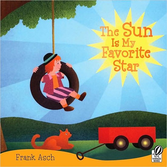 Cover for Frank Asch · The Sun Is My Favorite Star (Taschenbuch) [Reprint edition] (2008)