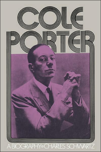 Cover for Charles Schwartz · Cole Porter: A Biography (Paperback Bog) [New edition] (1979)