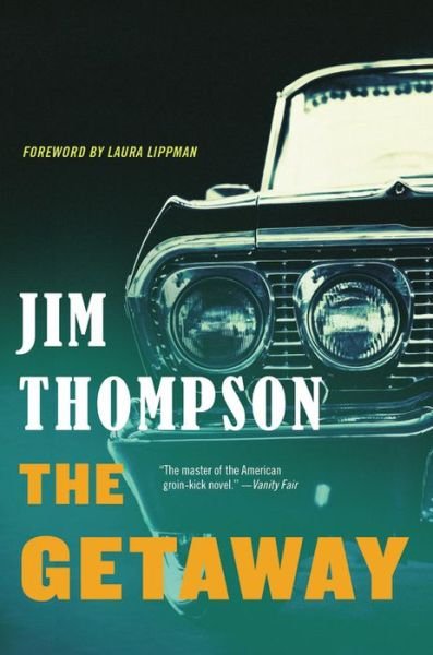Cover for Jim Thompson · The Getaway (Paperback Book) [Reprint edition] (2014)