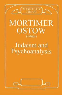 Cover for Mortimer Ostow · Judaism and Psychoanalysis (Hardcover Book) (2019)