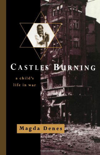 Castles Burning: A Child's Life in War - Magda Denes - Książki - WW Norton & Co - 9780393336979 - 23 października 2024