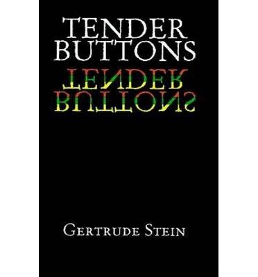 Cover for Gertrude Stein · Tender Buttons (Taschenbuch) [New edition] (2003)