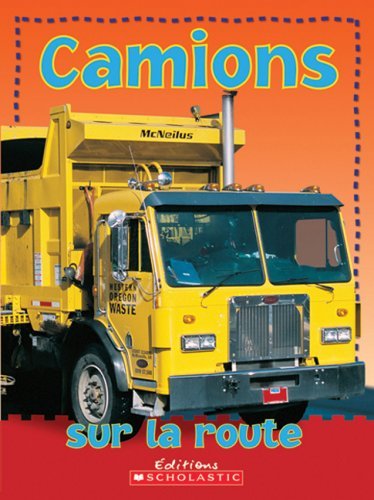 Cover for Chez Picthall · Camions Sur La Route (Board book) [French edition] (2009)