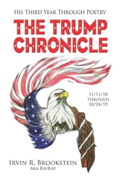 Cover for Irvin R Brookstein · The Trump Chronicle (Pocketbok) (2019)