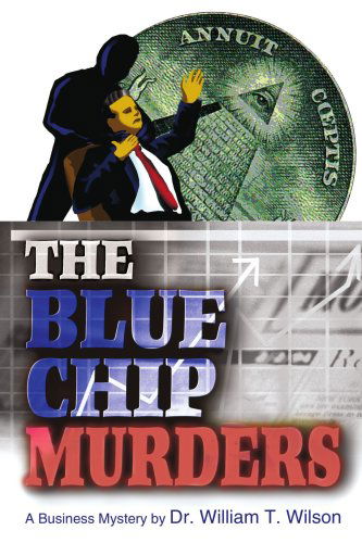 Cover for William Wilson · The Blue Chip Murders (Paperback Book) (2004)