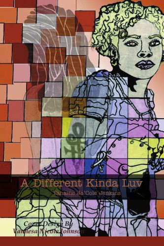 Cover for Tanaine Jenkins · A Different Kinda Luv (Paperback Book) (2005)