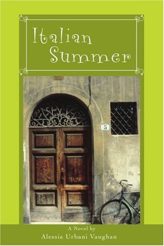 Cover for Alessia Urbani Vaughan · Italian Summer (Paperback Book) (2006)