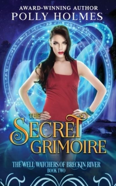 Cover for Polly Holmes · The Secret Grimoire (Paperback Book) (2023)