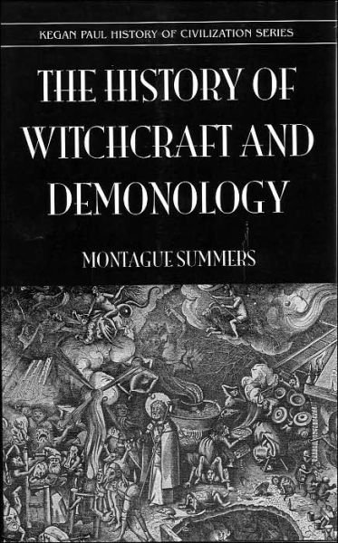 Cover for Montague Summers · History of Witchcraft &amp; Demon (History of Civilization) (Hardcover Book) (2006)
