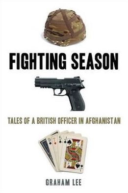 Cover for Graham Lee · Fighting Season (Hardcover Book) (2012)