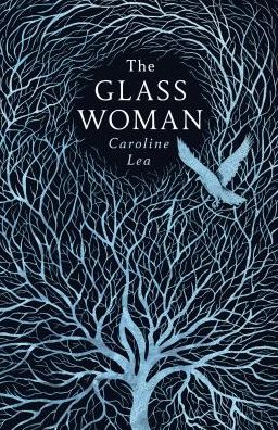 Cover for Lea · The Glass Woman (Book) (2019)