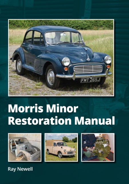 Cover for Ray Newell · Morris Minor Restoration Manual (Innbunden bok) (2023)