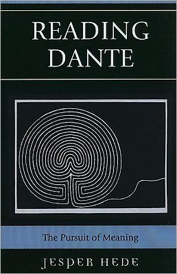 Cover for Jesper Hede · Reading Dante: The Pursuit of Meaning (Pocketbok) (2010)