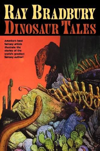Cover for Ray Bradbury · Ray Bradbury Dinosaur Tales (Pocketbok) (2012)