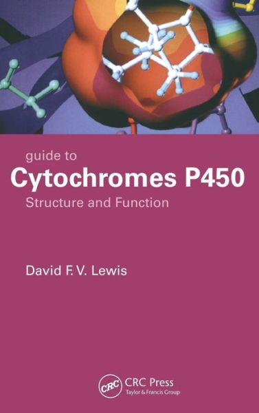 Cover for David Lewis · Guide to Cytochromes P450: Structure and Function, Second Edition (Hardcover Book) (2001)