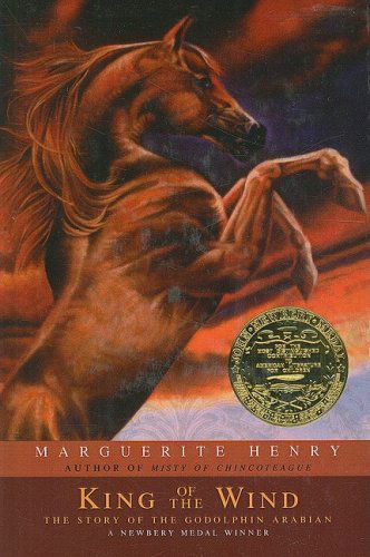 Cover for Marguerite Henry · King of the Wind: the Story of the Godolphin Arabian (Hardcover Book) (2006)