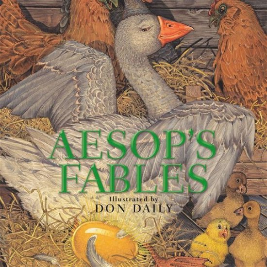 Aesop's Fables - Don Daily - Bøker - Running Press,U.S. - 9780762495979 - 26. mars 2020