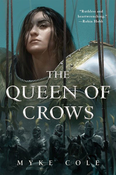 Cover for Myke Cole · The Queen of Crows (Inbunden Bok) (2018)