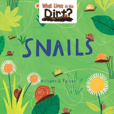 Snails - Susie Williams - Książki - Crabtree Publishing Company - 9780778773979 - 15 stycznia 2020