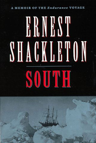 Cover for Ernest Shackleton · South: a Memoir of the Endurance Voyage (Paperback Book) (1998)