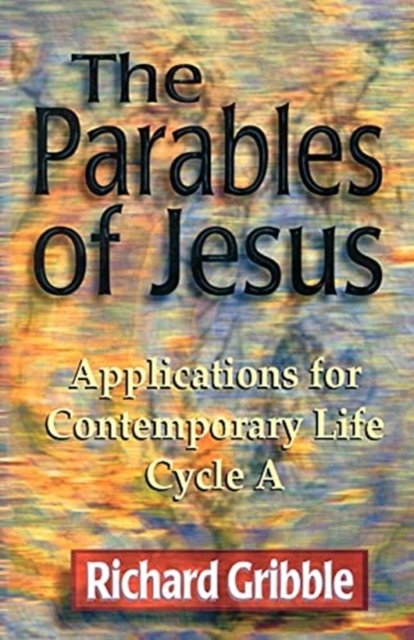 Cover for Richard Gribble · The parables of Jesus (Bok) (1998)