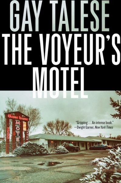 Cover for Gay Talese · The Voyeur's Motel (Paperback Bog) (2017)