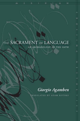Cover for Giorgio Agamben · The Sacrament of Language: an Archaeology of the Oath (Meridian: Crossing Aesthetics) (Gebundenes Buch) (2010)