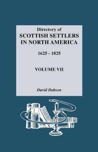 Cover for David Dobson · Directory of Scottish Settlers in North America,1625-1825 Vol. Vii (Paperback Book) (2011)