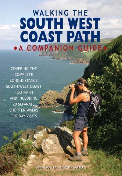 Cover for Simon Butler · Walking the South West Coast Path: A Companion Guide (Hardcover Book) (2015)