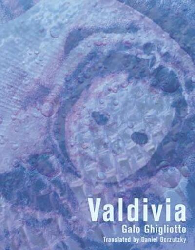 Cover for Galo Ghigliotto · Valdivia (Paperback Book) (2016)