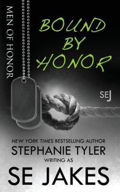 Cover for SE Jakes · Bound By Honor Men of Honor Book 1 (Paperback Bog) (2016)